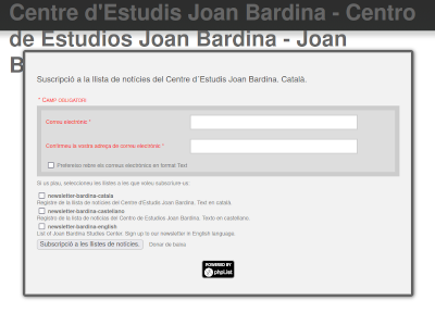 Pantalla de subscripció a la llista de correu del Centre d'Estudis Joan Bardina. Altes, baixes i modificacions.