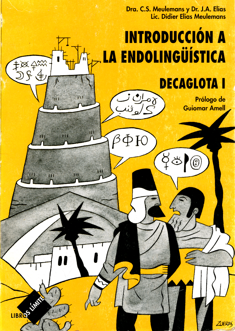 Introducción a la Endolingüística. Decaglota I. Libros límite.