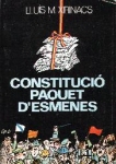 Lluis Maria Xirinacs. Book Constitucio paquet d'esmenes.