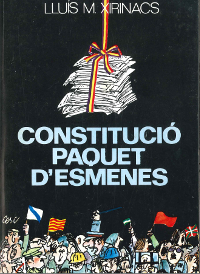 Llibre «Constitució, paquet d'esmenes», de Lluís Maria Xirinacs. Portada.