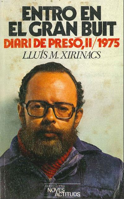 Lluís Maria Xirinacs. Entro en el gran buit. Diari de presó-II/1975. Portada.